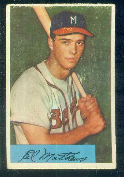 1954 Bowman #.64 Eddie Mathews (Braves) Baseball cards value