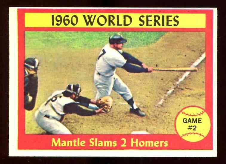 1961 Topps #307 Mickey Mantle - World Series Game #2 Baseball cards value