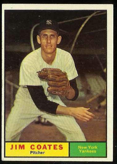 1961 Topps #531 Jim Coates SCARCE HIGH # (Yankees) Baseball cards value