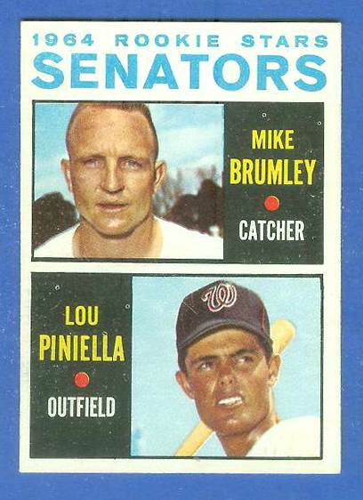 1964 Topps #167 Lou Piniella ROOKIE w/Mike Brumley [#a] (Senators) Baseball cards value