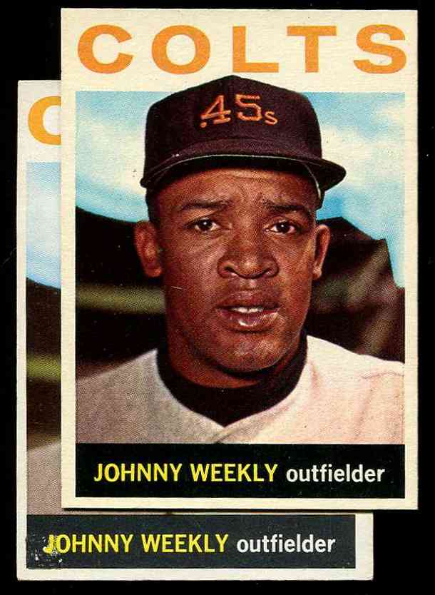 1964 Topps #256 Johnny Weekly [VAR:Blotched J] (Houston Colts) Baseball cards value
