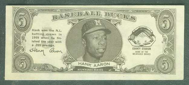  1962 Topps Bucks # 1 Hank Aaron (Braves) Baseball cards value