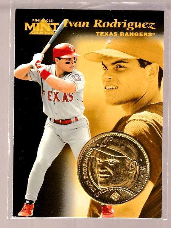 Ivan Rodriguez - 1997 Pinnacle Mint GOLD-PLATED COIN #25 (Rangers) Baseball cards value