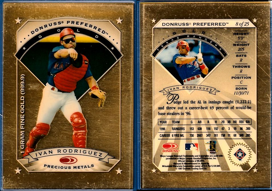 Ivan Rodriguez - 1997 Donruss Preferred PRECIOUS METALS #8 GOLD (Rangers) Baseball cards value