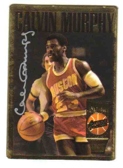  1994 Action Packed HALL-of-FAME #11 Calvin Murphy AUTOGRAPHED insert Basketball cards value