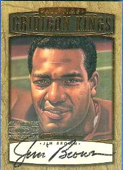  Jim Brown - 1999 Donruss 'All-Time Gridiron Kings' Authentic AUTOGRAPH Football cards value