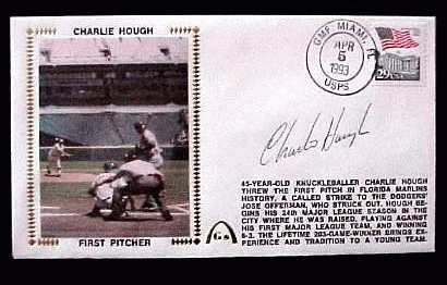  Charlie Hough - 1993 AUTOGRAPHED Gateway Cachet 'FIRST PITCHER' (Marlins) Baseball cards value