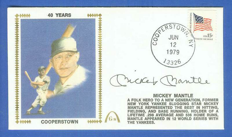  MICKEY MANTLE - 1979 AUTOGRAPHED Gateway Cachet 'COOPERSTOWN' (Yankees) Baseball cards value