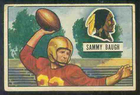 1951 Bowman FB # 34 Sammy Baugh (Redskins) Football cards value