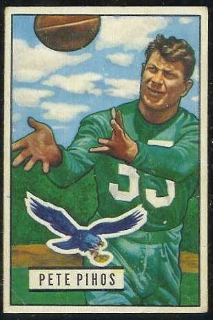 1951 Bowman FB #.46 Pete Pihos (Eagles) Football cards value