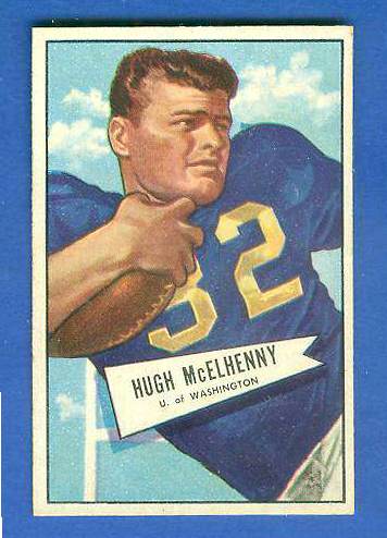 1952 Bowman Small FB # 29 Hugh McElhenny ROOKIE (Redskins) Football cards value