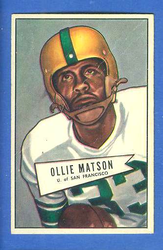 1952 Bowman Small FB #127 Ollie Matson ROOKIE (U. of San Francisco) Football cards value