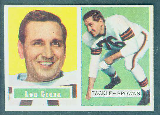 1957 Topps FB #.28 Lou Groza [#c] (Browns) Football cards value