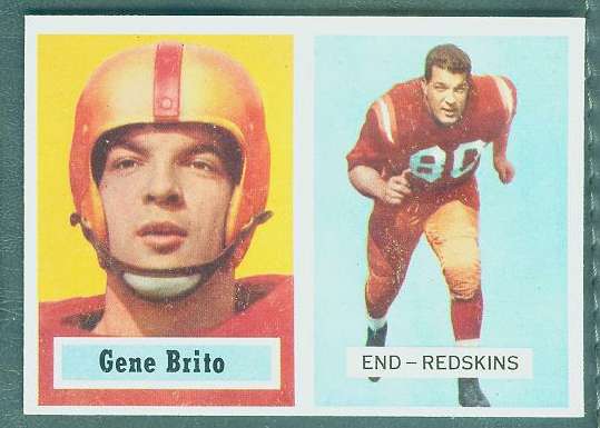 1957 Topps FB #.48 Gene Brito [#a] (Redskins) Football cards value