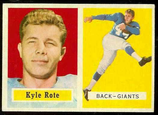 1957 Topps FB #.59 Kyle Rote [#a] (NY Giants) Football cards value
