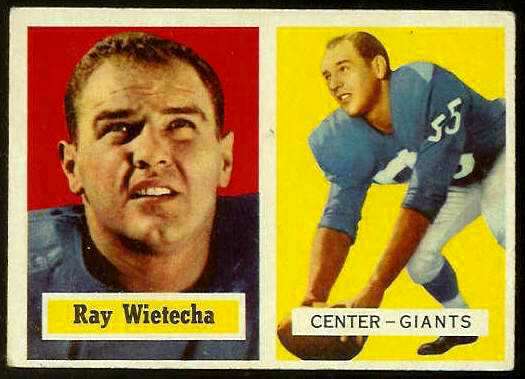 1957 Topps FB #122 Ray Wietecha (NY Giants) Football cards value