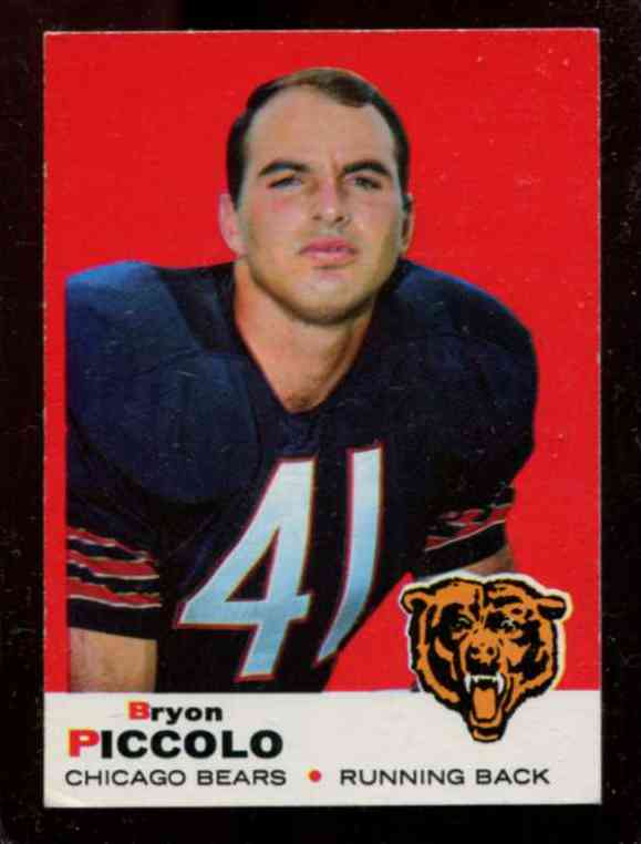 1969 Topps FB # 26 Brian Piccolo ROOKIE [#] (Bears) Football cards value