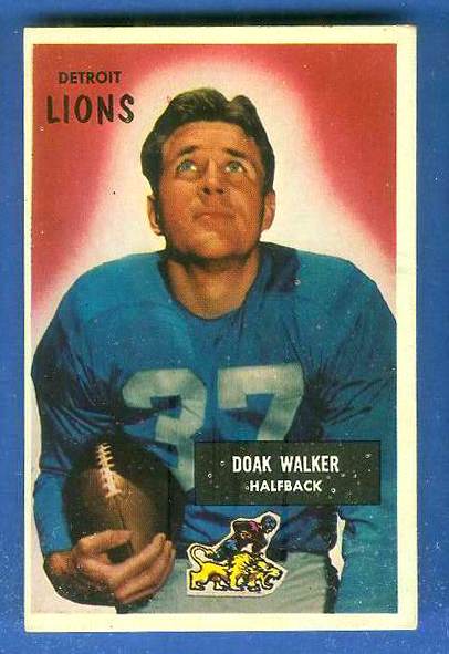 1955 Bowman FB #  1 Doak Walker (Lions) Football cards value