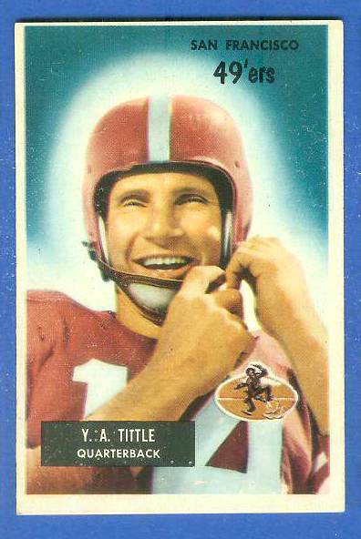 1955 Bowman FB #.72 Y.A. Tittle [#a] (49ers) Football cards value