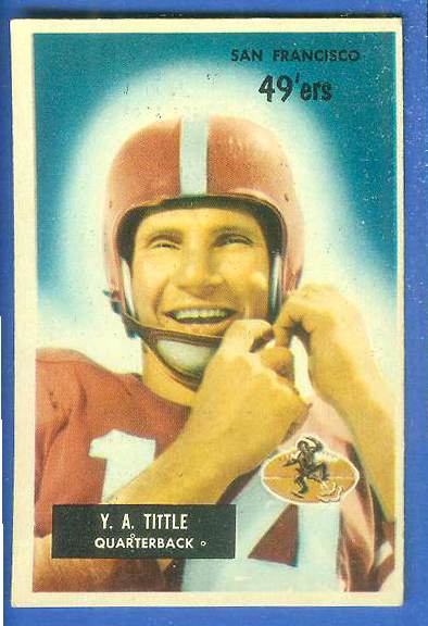 1955 Bowman FB # 72 Y.A. Tittle [#] (49ers) Football cards value