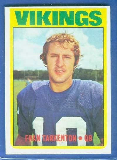 1972 Topps FB #225 Fran Tarkenton [#a] (Vikings) Football cards value