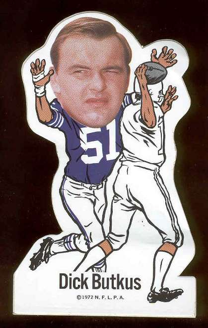  Dick Butkus - 1972 Vinyl Sticker FB ** REVERSED NEGATIVE *** Football cards value