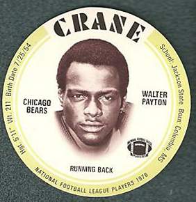 1976 Crane FB Discs #23 Walter Payton SHORT PRINT ROOKIE (Bears,HOF) Football cards value