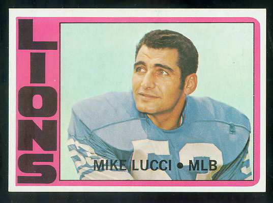 1972 Topps FB #302 Mike Lucci VERY SCARCE SHORT PRINT (Lions) Football cards value