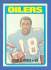 1972 Topps FB #244 Charlie Joiner ROOKIE [#b] (Oilers)