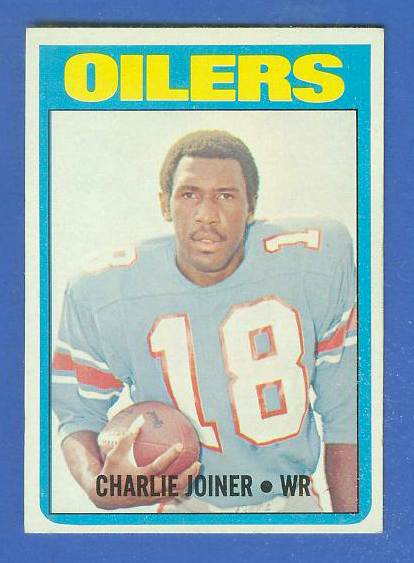 1972 Topps FB #244 Charlie Joiner ROOKIE [#b] (Oilers) Football cards value