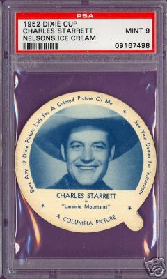 1952 Dixie Cup Nelson Ice Cream - CHARLES STARRETT Non-Sport cards value