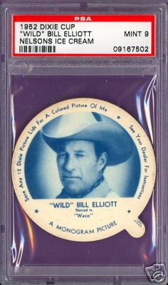 1952 Dixie Cup Nelson Ice Cream - WILD BILL ELLIOTT Non-Sport cards value
