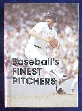  Hard back book: 'Baseball's FINEST PITCHERS' published 1980 Baseball cards