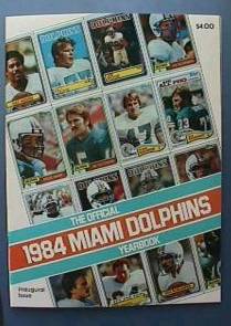 DAN MARINO -  1984 Miami Dolphins Yearbook (1st season!) Baseball cards value