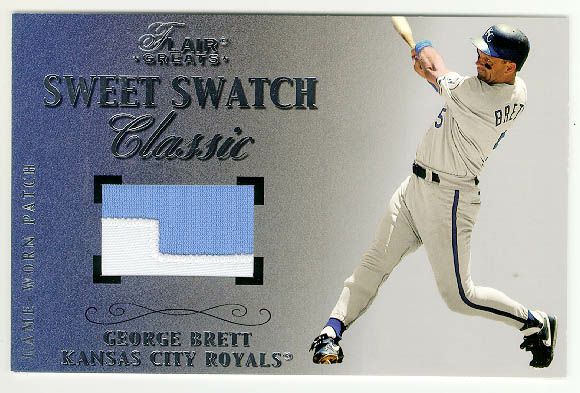 George Brett - 2003 Flair Greats Sweet Swatch JUMBO GAME-USED JERSEY PATCH Baseball cards value