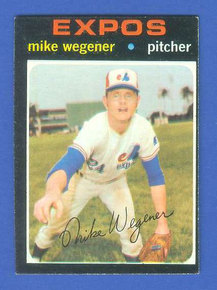 1971 Topps #608 Mike 'CRAZY EYES' Wegner (Expos) Baseball cards value