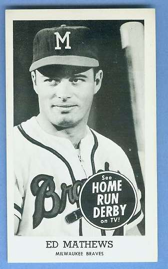 Eddie Mathews - 1959 HOME RUN DERBY (Braves) Baseball cards value