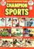  Comic: DC 'CHAMPION SPORTS' - COMPLETE SET of (3) Comics (1973-74)