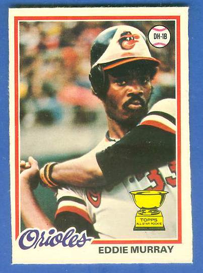 1978 O-Pee-Chee/OPC #154 Eddie Murray ROOKIE [#b] (Orioles) Baseball cards value