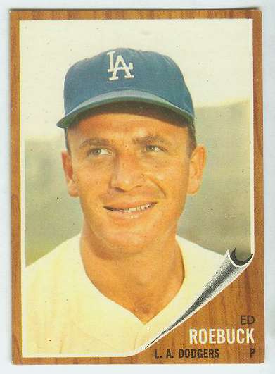 1962 Topps #535 Ed Roebuck HIGH # (Dodgers) Baseball cards value