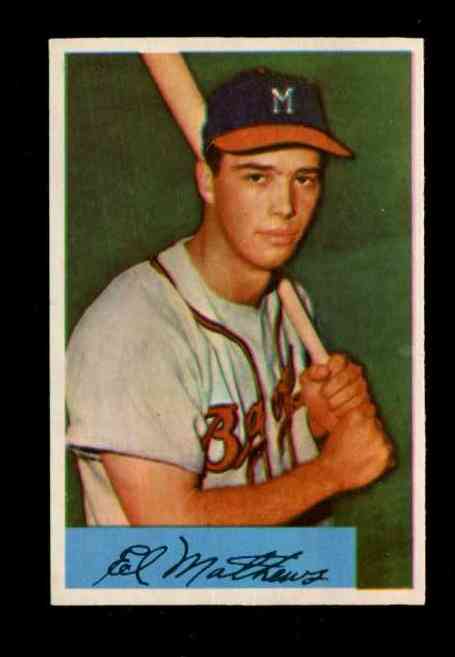 1954 Bowman # 64 Eddie Mathews (Braves) Baseball cards value