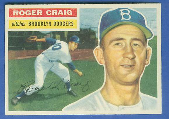 1956 Topps # 63 Roger Craig ROOKIE [WB] [#] (Dodgers) Baseball cards value