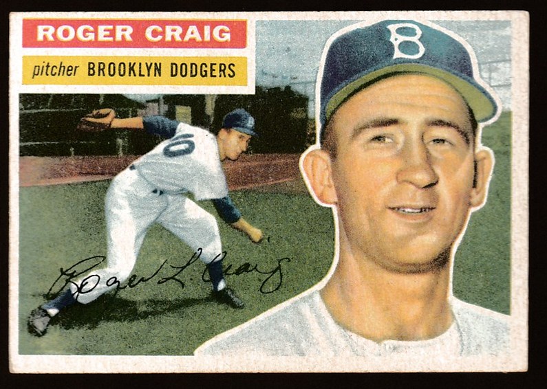 1956 Topps # 63 Roger Craig ROOKIE [WB] [#] (Dodgers) Baseball cards value