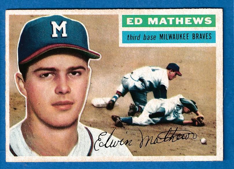 1956 Topps #107 Eddie Mathews [VAR:WB] (Braves) Baseball cards value
