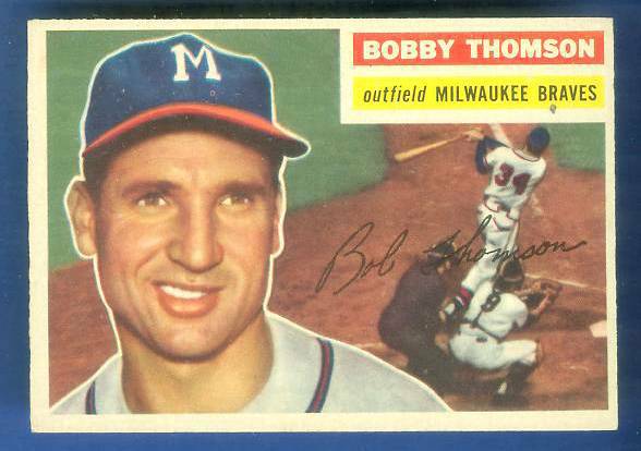 1956 Topps #257 Bobby Thomson [#] (Braves) Baseball cards value