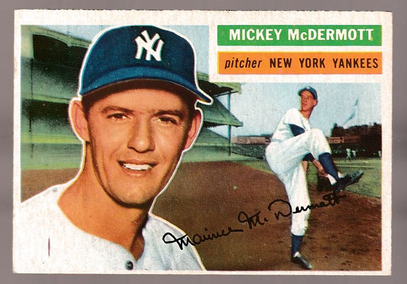 1956 Topps #340 Mickey McDermott (Yankees) Baseball cards value