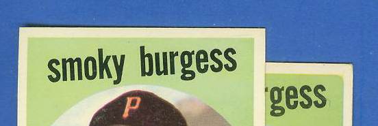 1959 Topps #432B Smoky Burgess [VAR:ROUNDED TR Corner] [#b] (Pirates) Baseball cards value