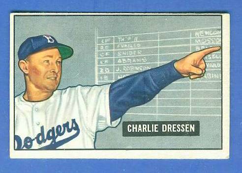 1951 Bowman #259 Chuck Dressen SCARCE HIGH# (Brooklyn Dodgers) Baseball cards value