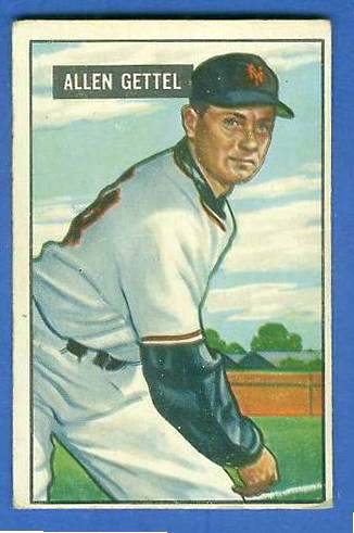 1951 Bowman #304 Al Gettell SCARCE HIGH# (New York Giants) Baseball cards value