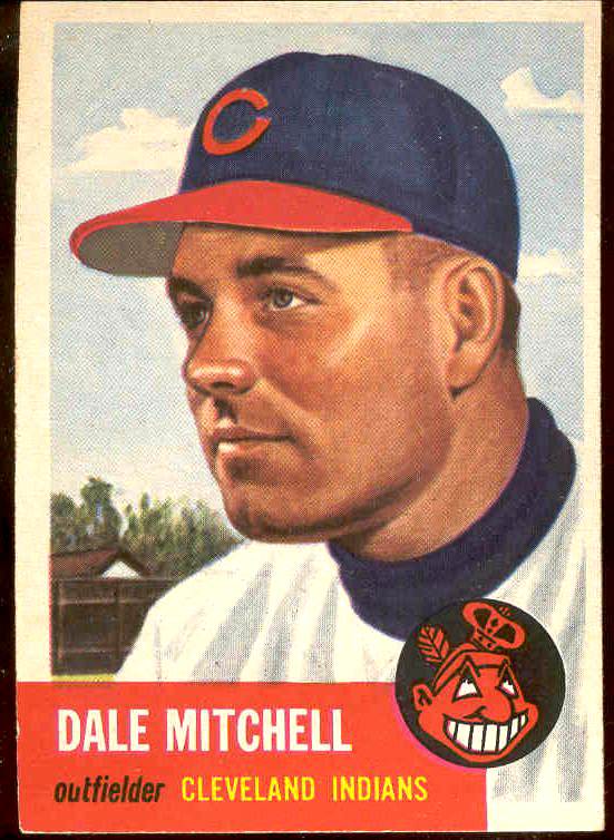 1953 Topps # 26 Dale Mitchell (Indians) Baseball cards value